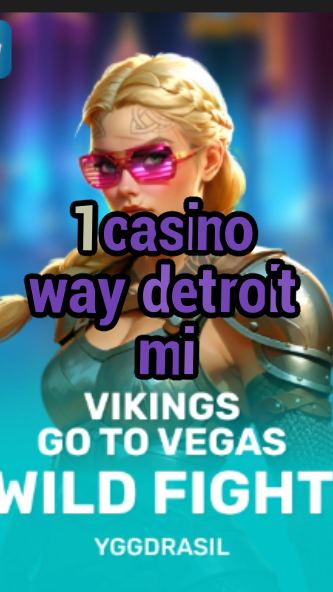 1 casino way detroit mi-fqqjrm9vrme7zzjgfjql.com
