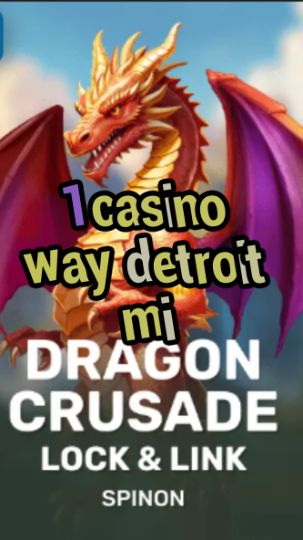 1 casino way detroit mi-fqqjrm9vrme7zzjgfjql.com